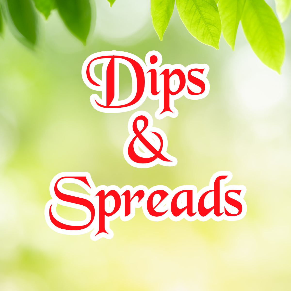 Dips & Spread